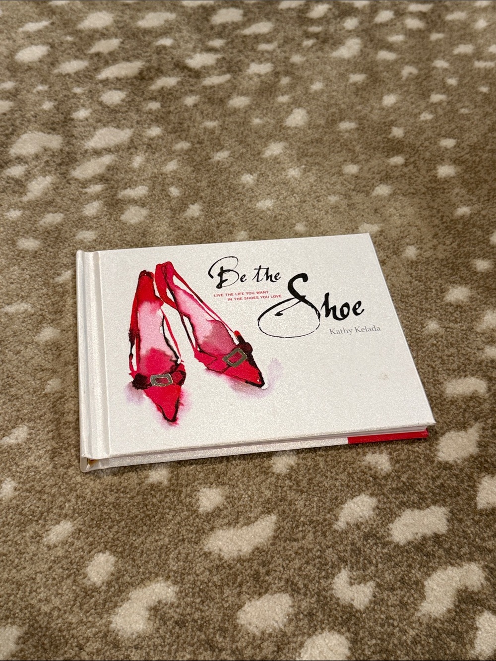 Be the Shoe Hardcover Book - Red